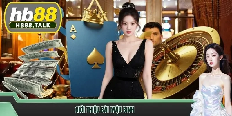 Giới thiệu bài mậu binh