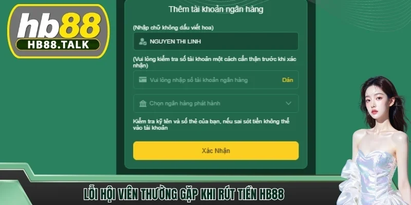 Lỗi hội viên thường gặp khi rút tiền HB88