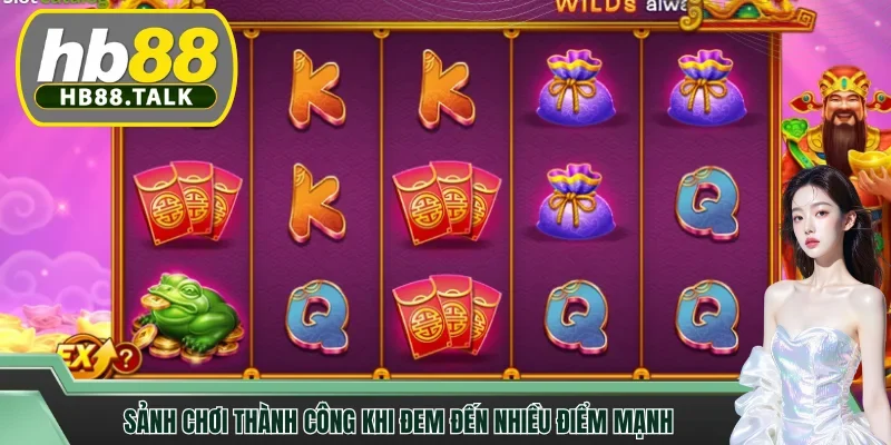 Sảnh chơi thành công khi đem đến nhiều điểm mạnh