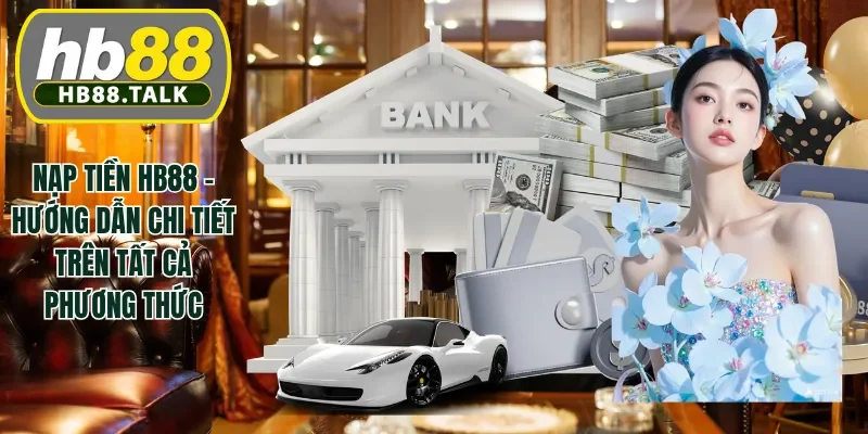 nạp tiền HB88